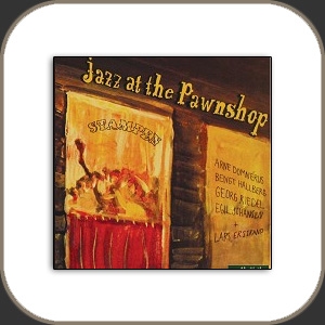 Various Artists - Jazz at the Pawnshop Vol. 1 & 2